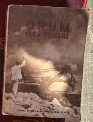 Drum fara pulbere : roman / Petru Dumitriu foto