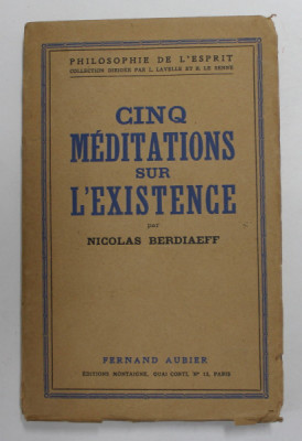 CINQ MEDITATIONS SUR L &amp;#039;EXISTENCE par NICOLAS BERDIAEFF , 1936 foto