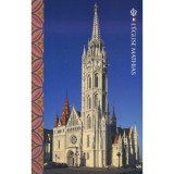 L&#039;&eacute;glise Mathias - M&aacute;t&eacute;ffy Bal&aacute;zs