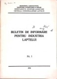 BULETIN DE INFORMARE PENTRU INDUSTRIA LAPTELUI NR.1-NECUNOSCUT-353461