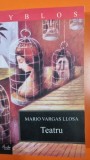 Teatru - Mario Vargas Llosa