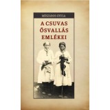 A csuvas ősvall&aacute;s eml&eacute;kei - M&eacute;sz&aacute;ros Gyula