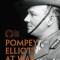 Pompey Elliott at War: In His Own Words