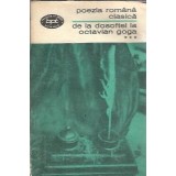 Poezia romana clasica, volumul 3. De la Dosoftei la Octavian Goga