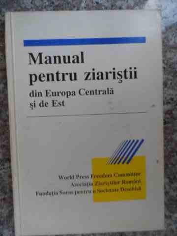 Manual Pentru Ziaristi - Colectiv ,533687