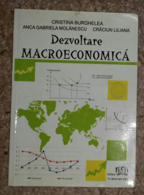 Dezvoltare macroeconomică/ Burghelea Molanescu Craciun foto
