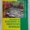 FUNDAMENTELE ECOLOGIEI SI PROTECTIEI MEDIULUI , MARIAN POPESCU