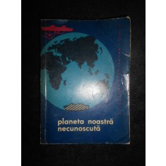 B. I. Silkin - Planeta noastra necunoscuta