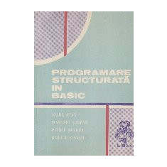 Programare structurata in BASIC, Culegere de probleme, Volumul I