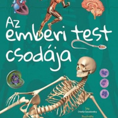 Az emberi test csodája - Szórakoztató tudomány - Gisela Socolovsky