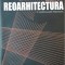 Reoarhitectura. O hierogamie profana - Popa, Roman 2008