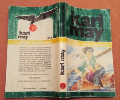 Capitanul Garzii Imperiale Opere 41. Editura Eden, 1999 - Karl May foto
