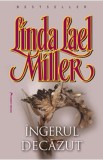 Ingerul decazut - Linda Lael Miller, 2021