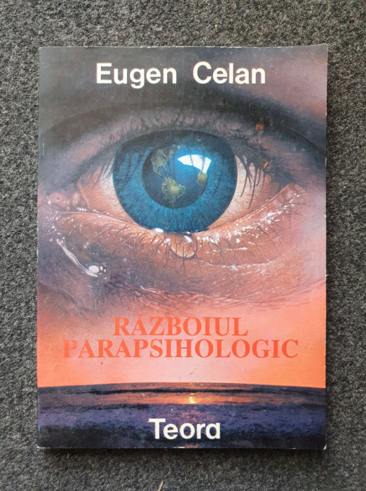 RAZBOIUL PARAPSIHOLOGIC - Eugen Celan