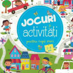 Jocuri și activități pentru copii mici - Paperback brosat - Iuliana Ionescu - Litera mică