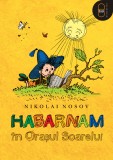 Habarnam &icirc;n Oraşul Soarelui (ebook)