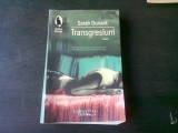 TRANSGRESIUNI - SARAH DUNANT