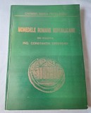 MONEDELE ROMANE REPUBLICANE din colectia Ing. Constantin Orghidan - carte/catalog deosebit de util pentru colectionari