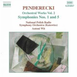 Krzysztof Penderecki, Narodowa Orkiestra Symfoniczna Polskiego Radia, Antoni Wit - Orchestral Works Vol. 2 - Symphonies Nos. 1 &amp; 5, CD