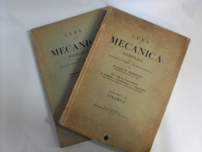 Curs De Mecanica Rationala Vol. 1-2 - St. Burileanu ,551866 foto