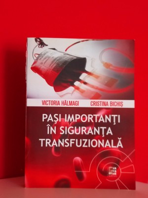 Pasi importanti in siguranta transfuzionala Victoria Halmagi, Cristina Bichis foto
