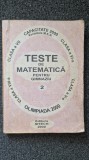 TESTE DE MATEMATICA PENTRU GIMNAZIU 2 Clasele V-VIII Capacitate Olimpiada Oprea