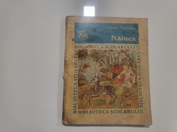 Naluca de Cezar Petrescu