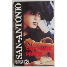 Cine trage primul &ndash; San-Antonio