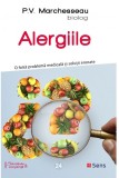 ALERGIILE. O falsa problema medicala si solutii eronate -P.V. MARCHESSEAU /NOUA