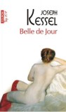 Belle de Jour | Joseph Kessel, 2021, Polirom