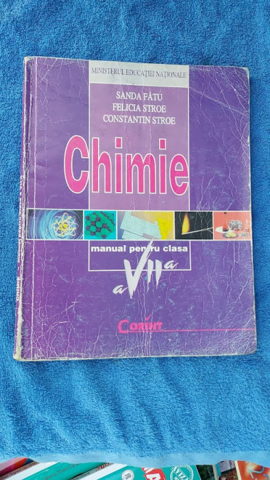 CHIMIE CLASA A VII A SANDA FATU , FELICIA STROE EDITURA CORINT