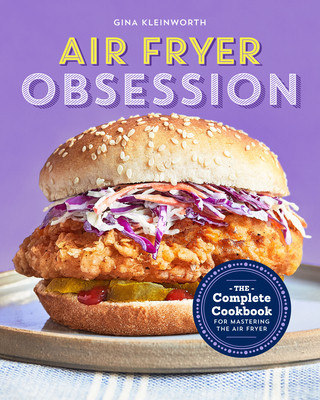 Air Fryer Obsession: The Complete Cookbook for Mastering the Air Fryer foto