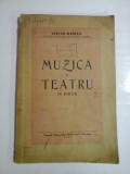 MUZICA SI TEATRU IN BIHOR - STEFAN MARCUS - Oradea, 1935