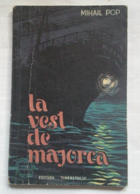 (C399) MIHAIL POP - LA VEST DE MAJORCA foto