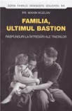 Familia, ultimul bastion | Maxim Kozlov, Sophia