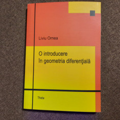 LIVIU ORNEA O INTRODUCERE IN GEOMETRIA DIFERENTIALA