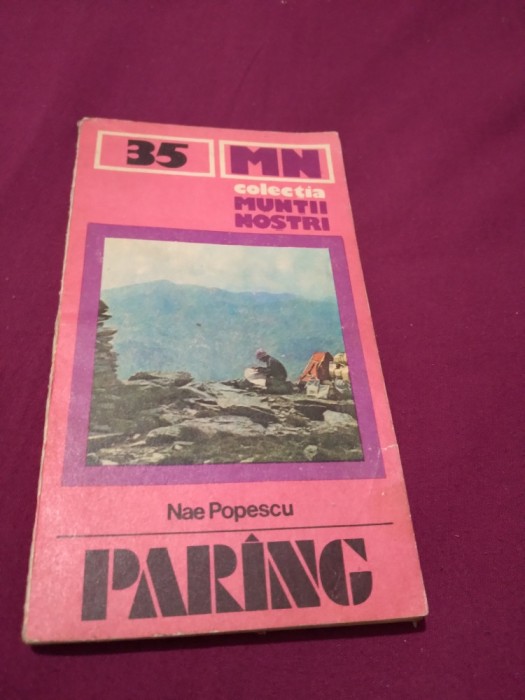 COLECTIA MUNTII NOSTRI NR.35 PARING NAE POPESCU