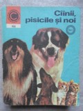 CAINII, PISICILE SI NOI VOL.1-VIRGIL POPA, RUXANDRA NICOLESCU, DUMITRU DUMITRESCU-346595