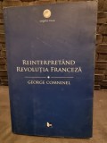 Reinterpretand revolutia franceza - George Comninel