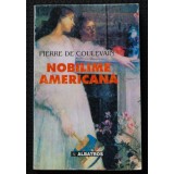 Pierre de Coulevain - Nobilime americană