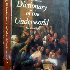 THE WORDSWORTH DICTIONARY OF THE UNDERWORLD de ERIC PARTRIDGE , 1995