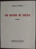 SERGIU GROSSU: UN RAYON DE SOLEIL/POEMES/PARIS 1971/EX.NR.1(AL AUTORULUI/SEMNAT)