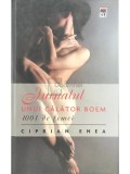 Ciprian Enea - Jurnalul unui calator boem (Editia: 2012)