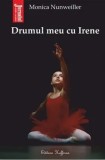 Cumpara ieftin Drumul meu cu Irene/Monica Nunweiller