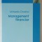 MANAGEMENT FINANCIAR de MIHAELA ONOFREI , 2006