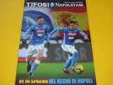 Revista fotbal - &quot;Tifosi Napoletani&quot; (SSC NAPOLI - ITALIA) martie 2019