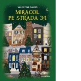 Miracol pe strada 34 - Valentine Davies