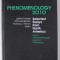 PHENOMENOLOGY 2010 , SELECT ESSAYS FROM NORTH AMERICA , PART 2 , PHENOMENOLOGY BEYOND PHILOSOPHY , VOLUME 5 , edited by LESTER EMBREE . ... THOMAS J.