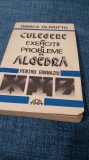 IVANCA OLIVOTTO-CULEGERE DE EXERCITII SI PROBLEME DE ALGEBRA PENTRU GIMNAZIU
