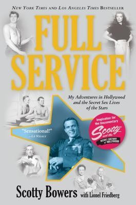 Full Service: My Adventures in Hollywood and the Secret Sex Live of the Stars foto